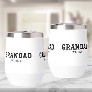 Grandad Established New Grandad Gift Thermal Wine Tumbler