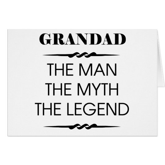 Grandad The Man The Myth The Legend (Front Horizontal)