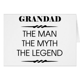 Grandad The Man The Myth The Legend Cards