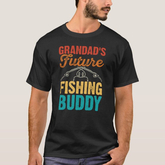 Grandad's future fishing buddy T-Shirt (Front)