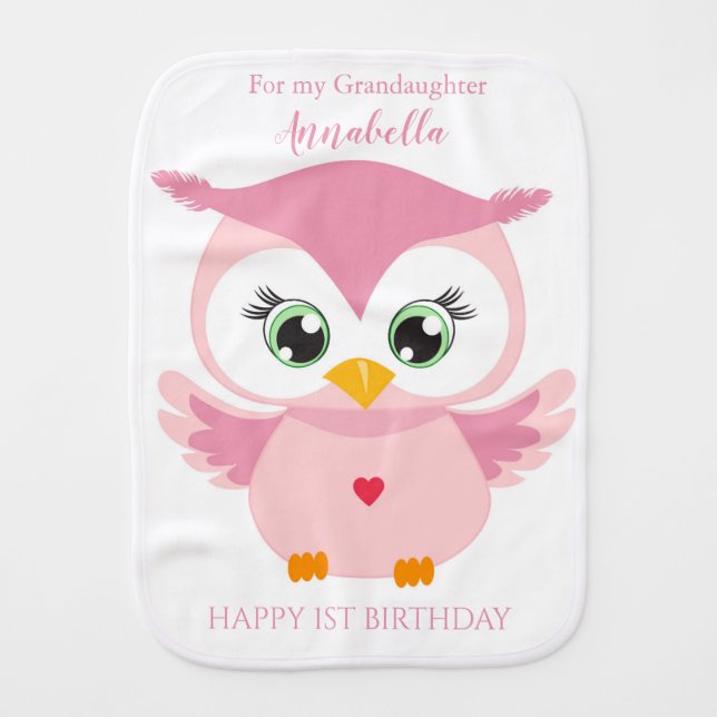 Grandaughter First Birthday Cute Pink Owl Baby Burp Cloth (Front)
