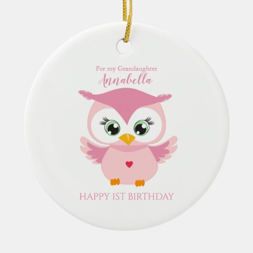 Grandaughter First Birthday Cute Pink Owl Ceramic Ornament