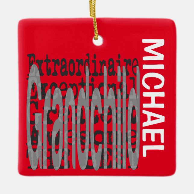 Grandchild Extraordinaire CUSTOM Ceramic Ornament (Front)