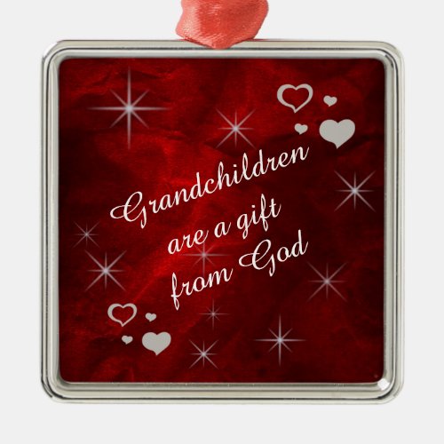 Grandchildren Are A Gift Keepsake Metal Ornament