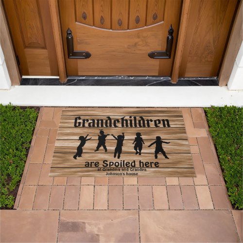 Grandchildren are Spoiled Here Doormat