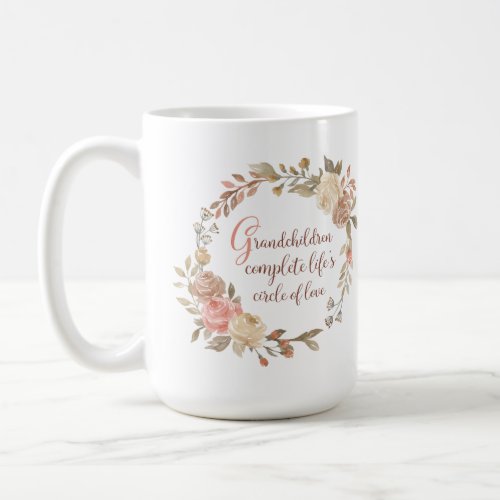 Grandchildren complete lifes circle coffee mug