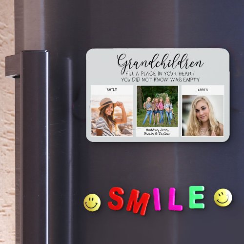Grandchildren Fill a Place in Your Heart 3 Photo Magnet