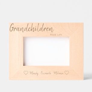 Grandchildren Make Life Grand Frame Engraved Frames