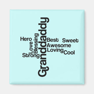 Granddaddy Hero Magnet