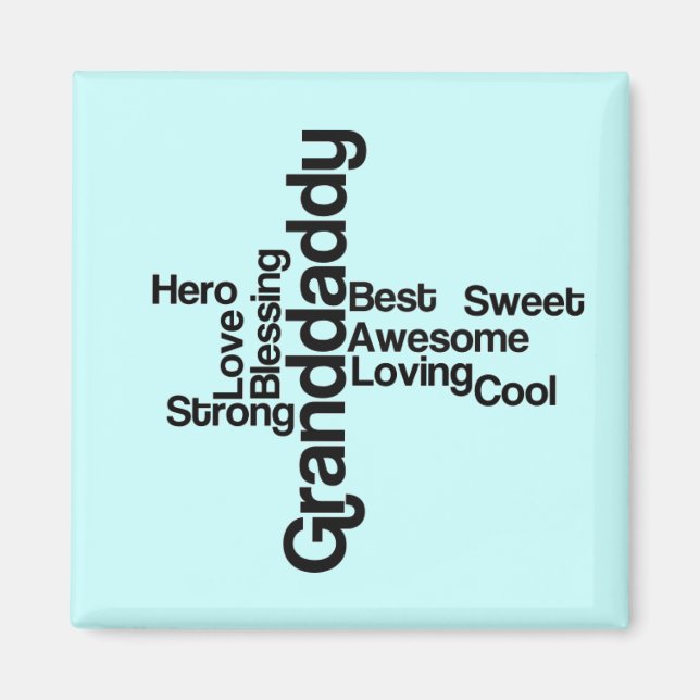 Granddaddy Hero Magnet (Front)