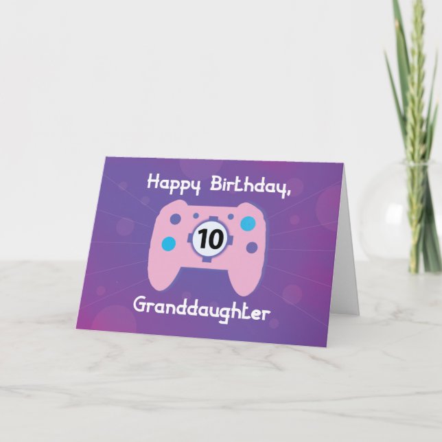 Granddaughter 10 Year Old Birthday Gamer Controlle Card (Front)