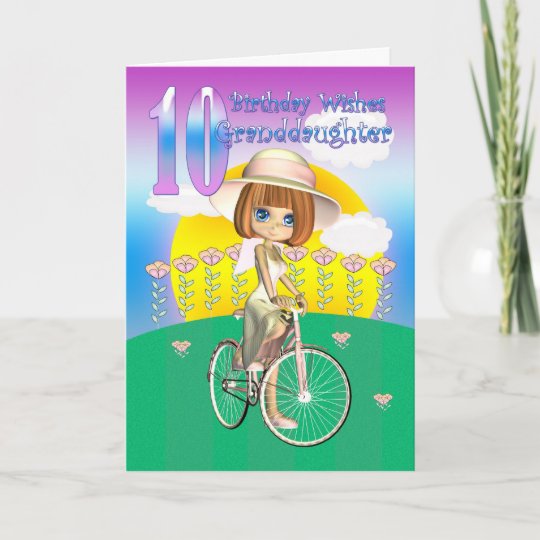 granddaughter 10th birthday card