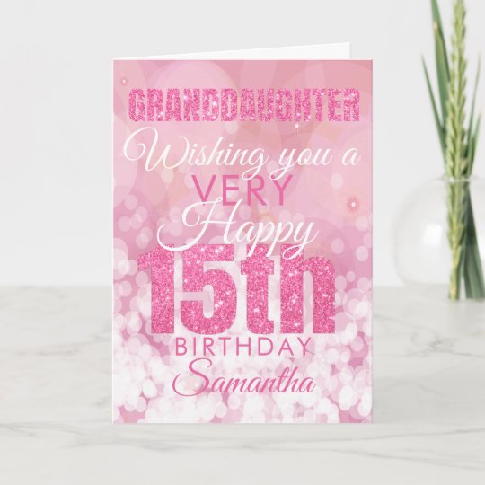 granddaughter 15th birthday card