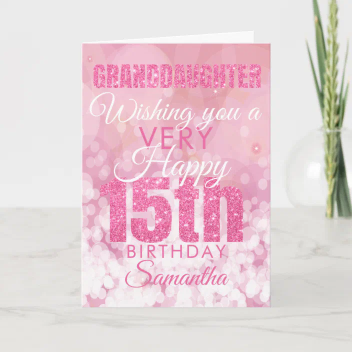 15th Birthday Card for Granddaughter Granddaughter 15th Birthday,15 Granddaughter 15th Birthday Card Poem Birthday Card for Granddaughter