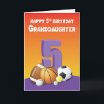 Granddaughter 5th Birthday Sports Balls Card<br><div class="desc">Shoot a fun birthday greeting for a special granddaughter who will be celebrating her 5th birthday soon enough and this card would be the best card to do just that. Get this card now!</div>