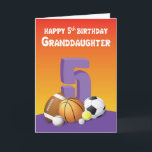 Granddaughter 5th Birthday Sports Balls Card<br><div class="desc">Shoot a fun birthday greeting for a special granddaughter who will be celebrating her 5th birthday soon enough and this card would be the best card to do just that. Get this card now!</div>
