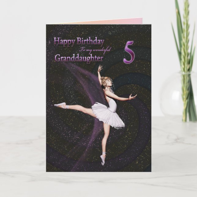 Granddaughter age 5, a ballerina birthday card (Front)