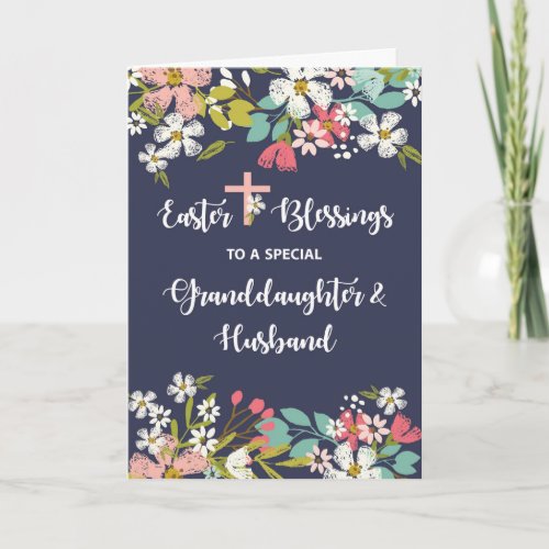 Granddaughter and Husband Easter Blessings Card