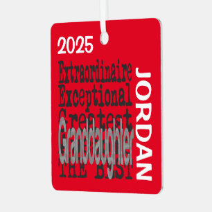 Granddaughter Extraordinaire CUSTOM Metal Ornament
