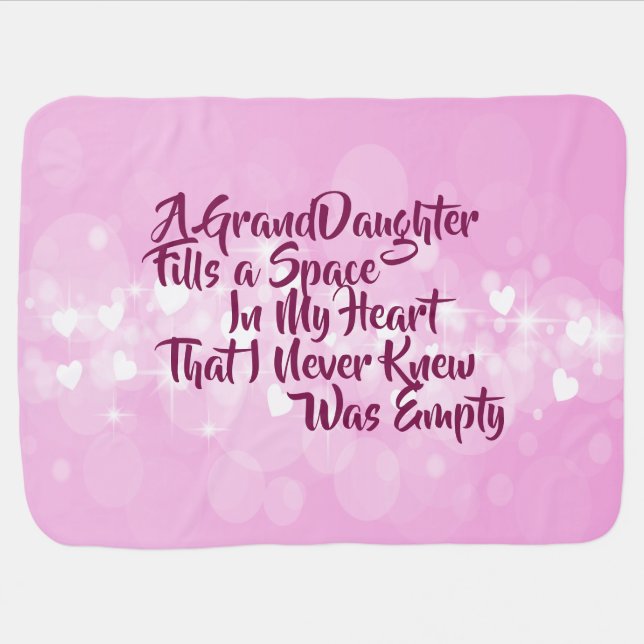 Granddaughter fills a Space in My Heart Pink bokeh Baby Blanket (Horizontal)