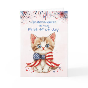 Granddaughter First Fourth of July Kitten Flag Bow Card