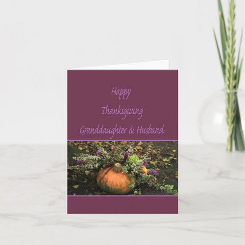 Granddaughter  Husband Thanksgiving Card