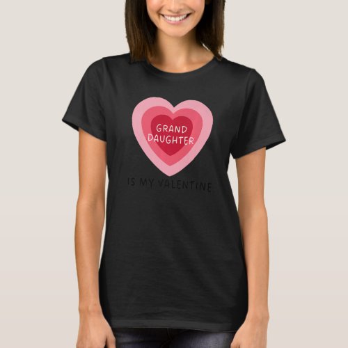 Granddaughter Is My Valentine Growing Minimalist H T_Shirt