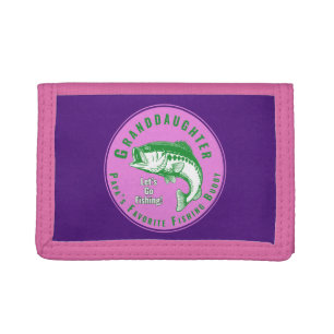 “Granddaughter” Let’s Go Fishing Today! Trifold Wallet