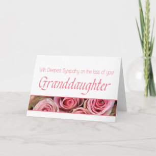 Granddaughter  loss Rose sympathy Card