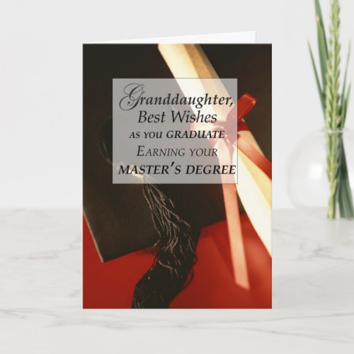 Granddaughter Masterâs Degree Graduation Wishes Card