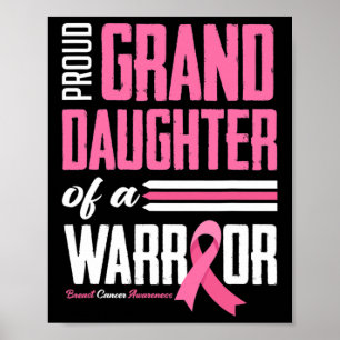 Granddaughter Of A Warrior Breast Cancer Awareness Poster