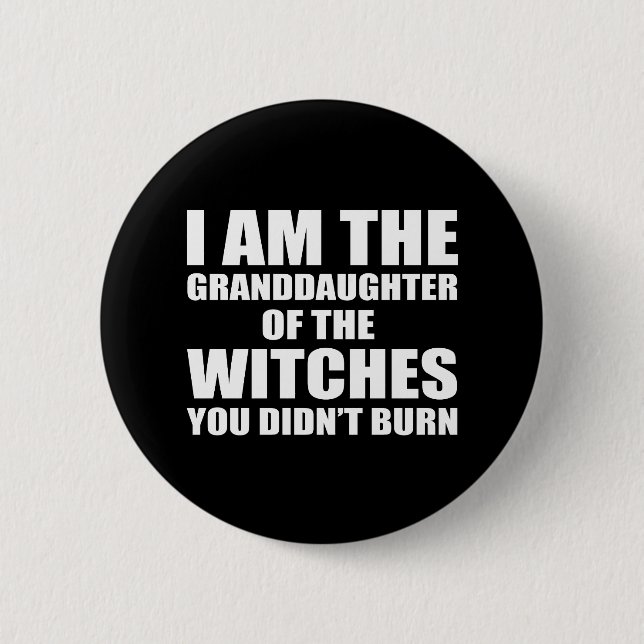 Granddaughter of the witches button (Front)