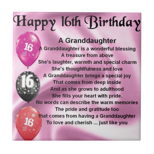 Granddaughter Poem 16th Birthday Ceramic Tile (Front)