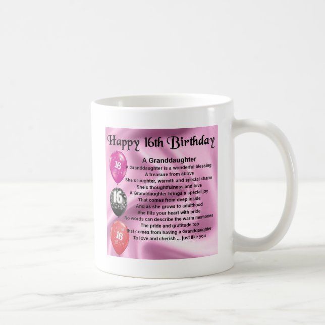 Granddaughter Poem 16th Birthday Coffee Mug (Right)