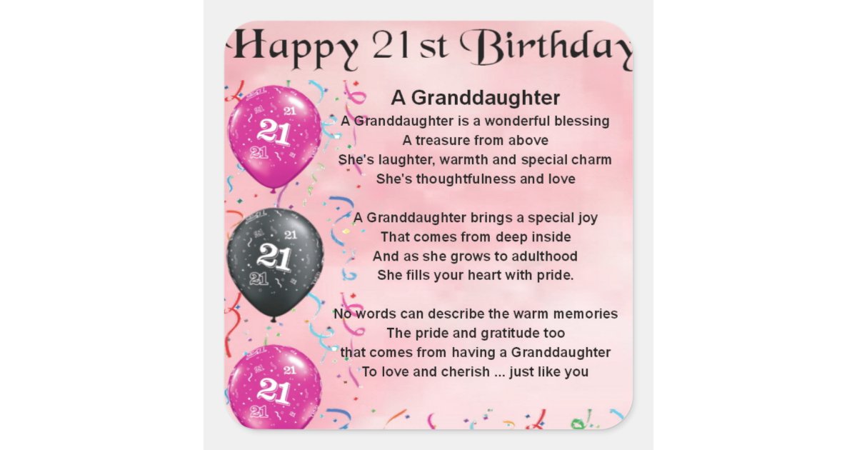 Granddaughter poem 21st birthday square sticker zazzle