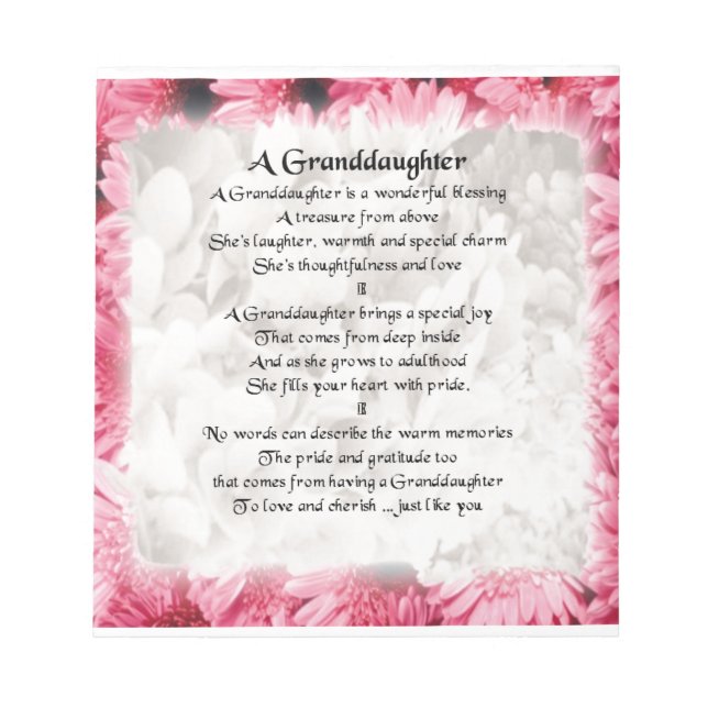 Granddaughter Poem - Pink Floral Design Notepad (Front)