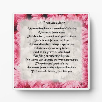 Granddaughter Poem Plaque - Pink Floral  Design by Lastminutehero at Zazzle
