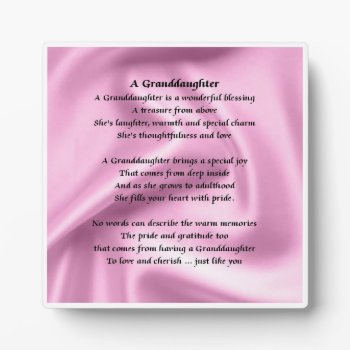 Granddaughter Poem Plaque  -  Pink Silk Design by Lastminutehero at Zazzle