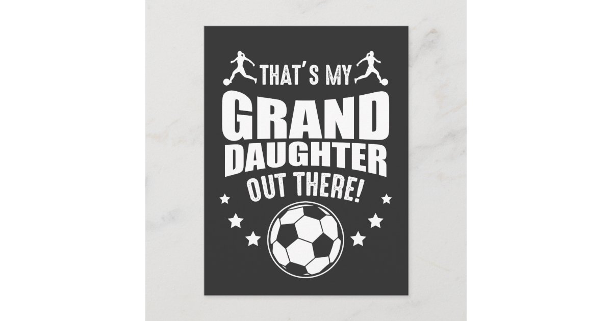 Granddaughter Soccer Girl Proud Grandparents Postcard Zazzle