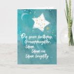 Granddaughter Tween or Teen Birthday Night Sky Card<br><div class="desc">Your granddaughter is a star,  a shining star. On her birthday let her know that she can shine brighter with this card with a shining star on the night sky on the front. A teen,  tween or adult granddaughter will surely love this card.</div>