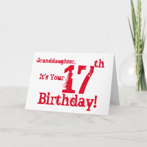 Granddaughters 17th birthday in red amd white card