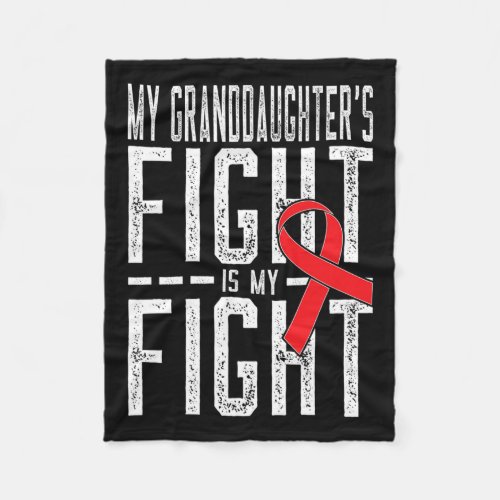 Granddaughters Fight Is My Fight Blood Cancer Awa Fleece Blanket