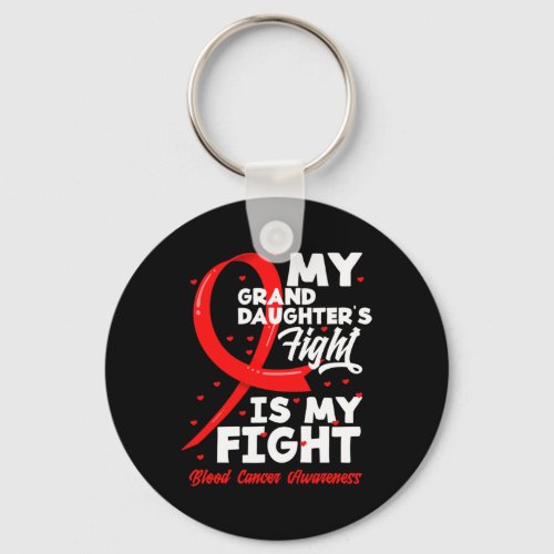 Granddaughters Fight Is My Fight Blood Cancer Awa Keychain