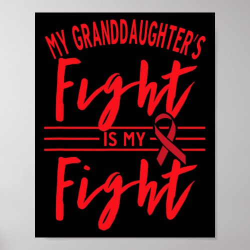 Granddaughters Fight Is My Fight Blood Cancer Awa Poster