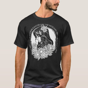 Granddaughters Of The Witches Feminist T-Shirt