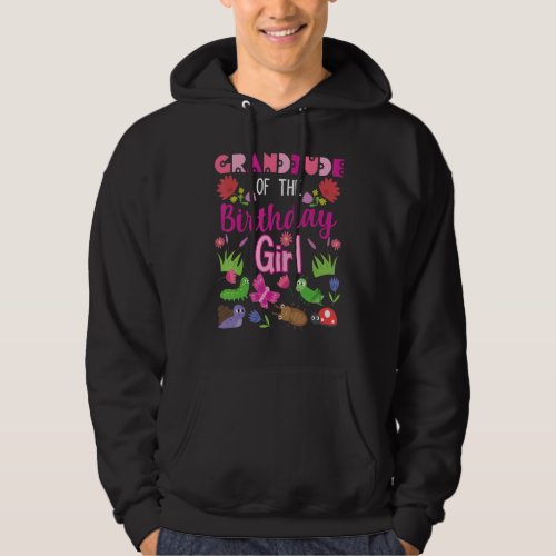 Granddude Of The Birthday Girl Bug Insect Bday Par Hoodie