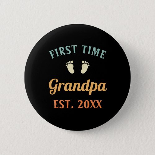 Grandfather Abuelo Nonno Gramps First Time Grandpa Button
