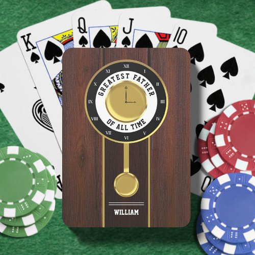 Grandfather Clock Greatest Father of all Time Poker Cards