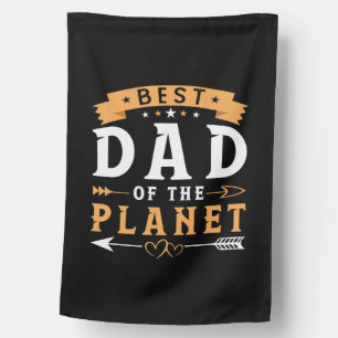 Grandfather Gift   Best Dad Of The Planet House Flag
