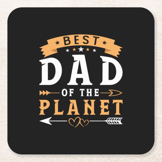 Grandfather Gift | Best Dad Of The Planet Square Paper Coaster (Front)